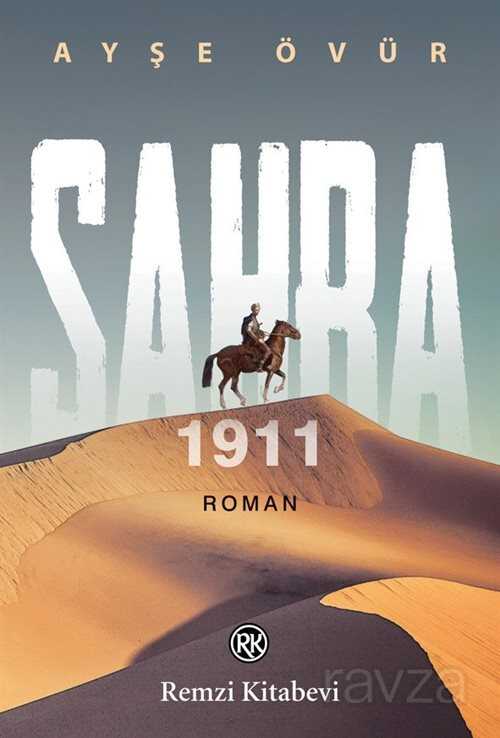Sahra 1911 - 1