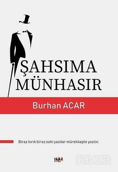Şahsıma Münhasır - Tilki Kitap