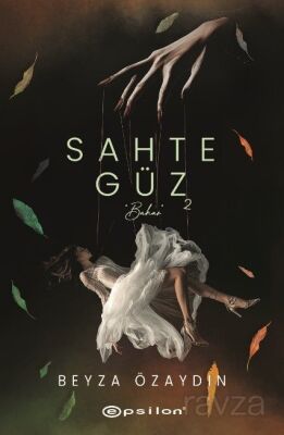 Sahte Güz 2 (Karton Kapak) - 1