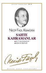 Sahte Kahramanlar (kod10) - Büyük Doğu Yayınları