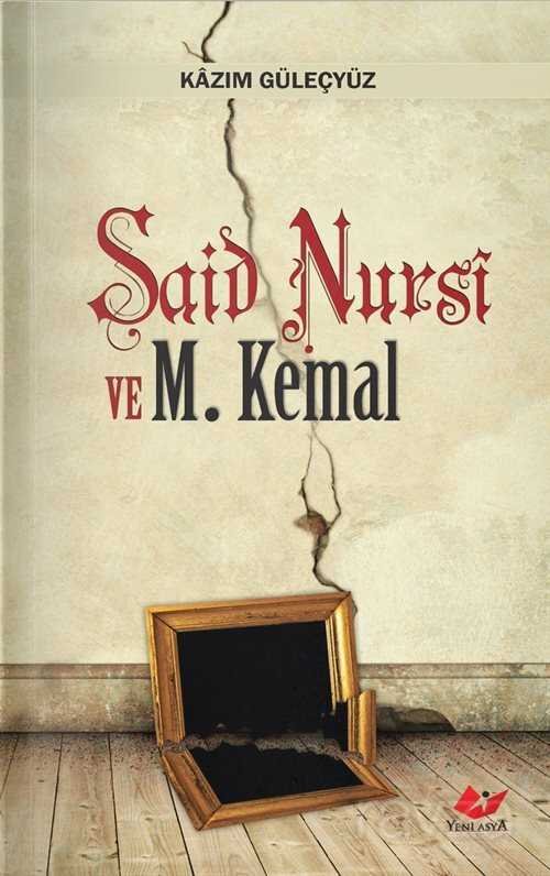 Said Nursi ve Mustafa Kemal (Cep Boy) - 1