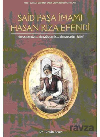 Said Paşa İmamı Hasan Rıza Efendi (CD İlaveli) - 1