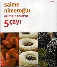 Saime Hanım'ın 5 Çayı - Oğlak Yayınları