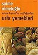 Saime Hanım'ın Mutfağından Urfa Yemekleri - Oğlak Yayınları
