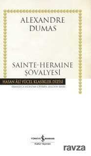 Sainte-Hermine Şövalyesi (Karton Kapak) - İş Bankası Yayınları