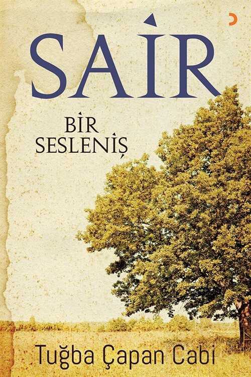 Sair Bir Sesleniş - 1