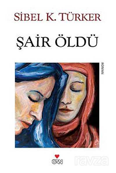 Şair Öldü - Can Yayınları