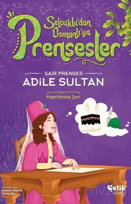 Şair Prenses Adile Sultan - 1
