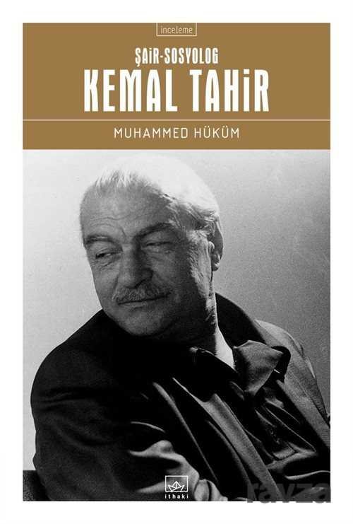 Şair-Sosyolog Kemal Tahir - 1