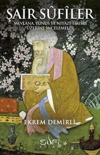 Şair Sufiler - Sufi Kitap Yayınları