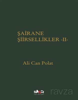 Şairane Şiirsellikler 2 - 1