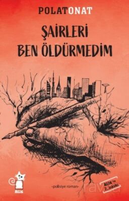 Şairleri Ben Öldürmedim - 1