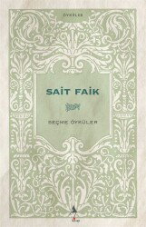 Sait Faik - Seçme Öyküler - A7 Kitap