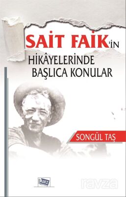 Sait Faik'in Hiyayelerinde Başlıca Konular - 1