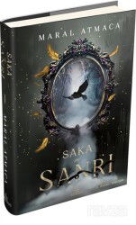 Saka ve Sanrı 1 (Ciltli) - Ephesus Yayınları