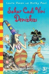Sakar Cadı Vini Denizkızı - İş Bankası Yayınları
