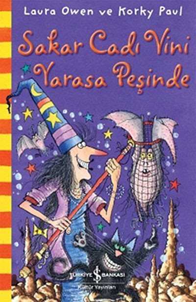 Sakar Cadı Vini Yarasa Peşinde - İş Bankası Yayınları