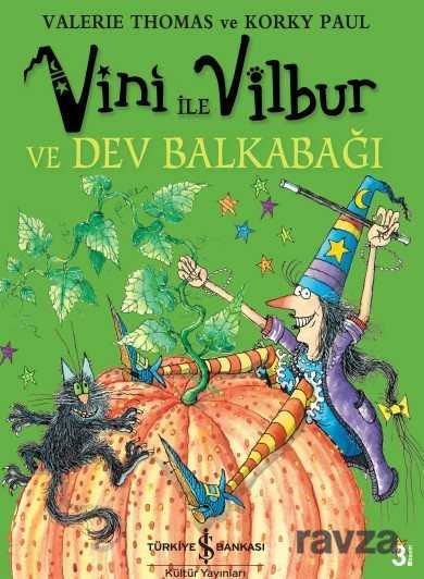 Sakar Cadı Vini'nin Dev Balkabağı - İş Bankası Yayınları