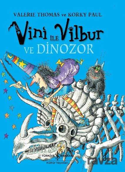 Sakar Cadı Vini'nin Dinozoru - İş Bankası Yayınları