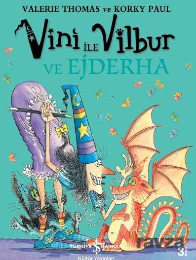 Sakar Cadı Vini'nin Ejderhası - İş Bankası Yayınları