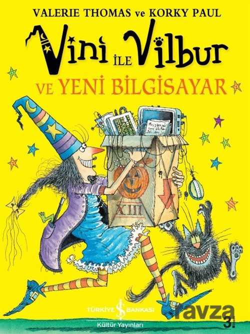 Sakar Cadı Vini'nin Yeni Bilgisayarı - İş Bankası Yayınları