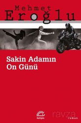 Sakin Adamın On Günü - İletişim Yayınları