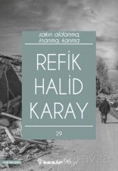 Sakın Aldanma, İnanma, Kanma - İnkılap Kitabevi