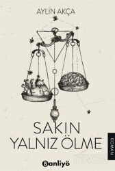 Sakın Yalnız Ölme - Banliyö Kitap