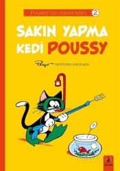 Sakın Yapma Kedi Poussy / Poussy'nin Maceraları 2 - Büyülü Fener