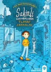 Sakinli Kasabasında Tuhaf Zamanlar - Diyanet Vakfı Yayınları