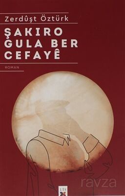 Şakıro Gula Ber Cefaye - 1