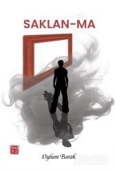 Saklan-ma - Kutlu Yayınevi