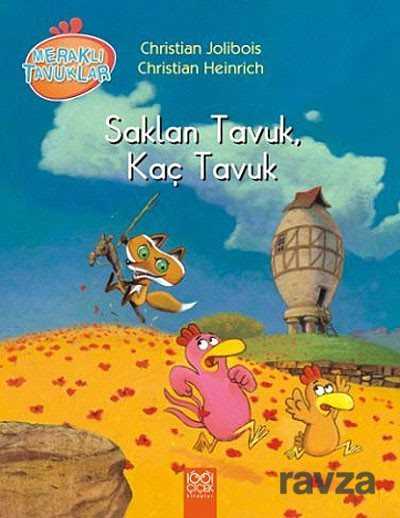 Saklan Tavuk, Kaç Tavuk / Meraklı Tavuklar - 1001 Çiçek Kitaplar