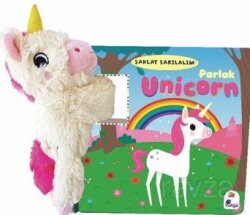 Şaklat Sarılalım Parlak Unicorn (Oyuncaklı Kitap) - İndigo Çocuk