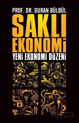 Saklı Ekonomi - 1