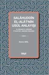 Salahuddîn el-Ala'î'nin Usûl Anlayışı - İlahiyat Yayınları