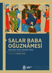 Salar Baba Oğuznamesi (İnceleme, Metin, Tercüme, Dizin) - DBY Yayınları