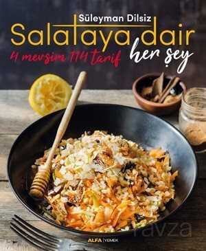 Salataya Dair Her Şey - Alfa Yayınları