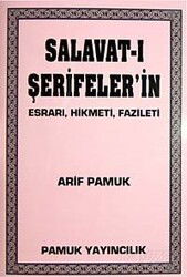 Salavat’ı Şerifşer’in Esrarı, Hikmeti, Fazileti (Dua-028/P8) Cep Boy - Pamuk Yayıncılık
