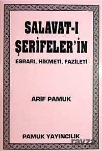 Salavat’ı Şerifşer’in Esrarı, Hikmeti, Fazileti (Dua-028/P8) Cep Boy - Pamuk Yayıncılık
