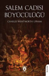 Salem Cadısı Büyücülüğü - Dorlion Yayınevi