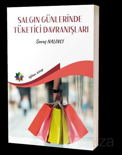 Salgın Günlerinde Tüketici Davranışları - Eğiten Kitap