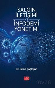 Salgın İletişimi ve İnfodemi Yönetimi - Nobel Bilimsel