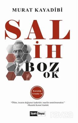 Salih Bozok / Karanlığı Yırtanlar 10 - 1