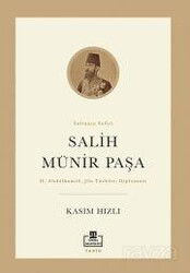 Salih Münir Paşa - Timaş Akademi