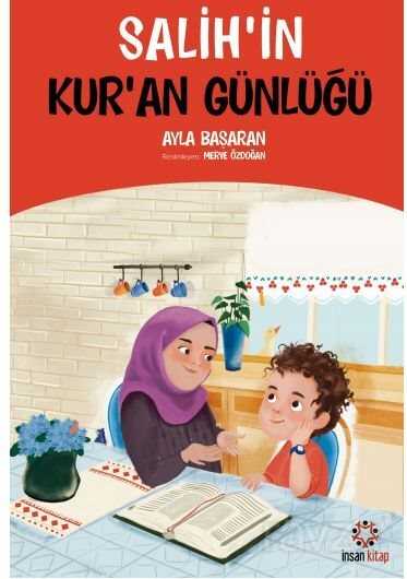 Salih'in Kuran Günlüğü - İnsan Kitap Çocuk