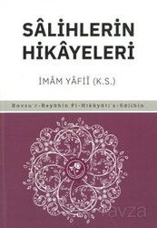 Salihlerin Hikayeleri - Fazilet Neşriyat