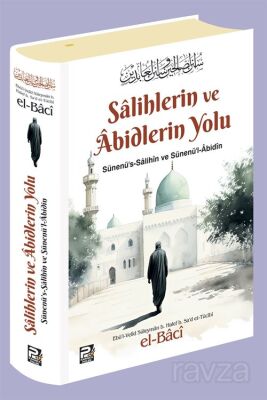 Salihlerin ve Abidlerin Yolu - 1