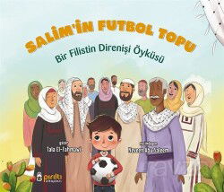 Salim'in Futbol Topu - Pırıltı Kitapları