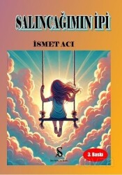 Salıncağımın İpi - Son Adım Yayıncılık